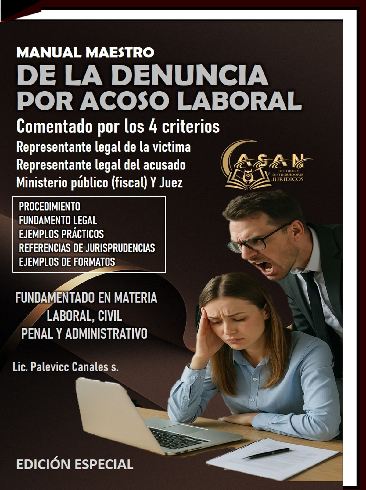 manual maestro de la denuncia por acoso laboral Comentado por los 4 criterios