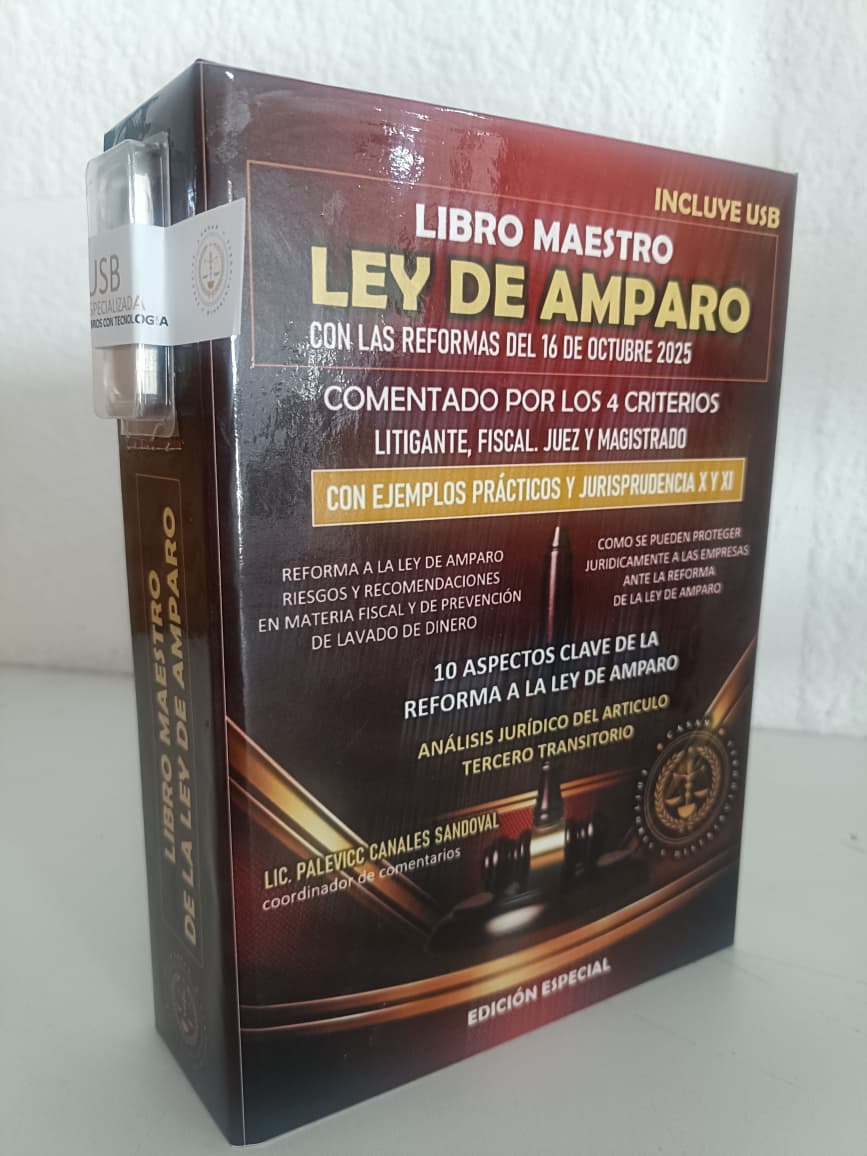 libro maestro de la ley de amparo con las reformas del |6 de octubre del 2025