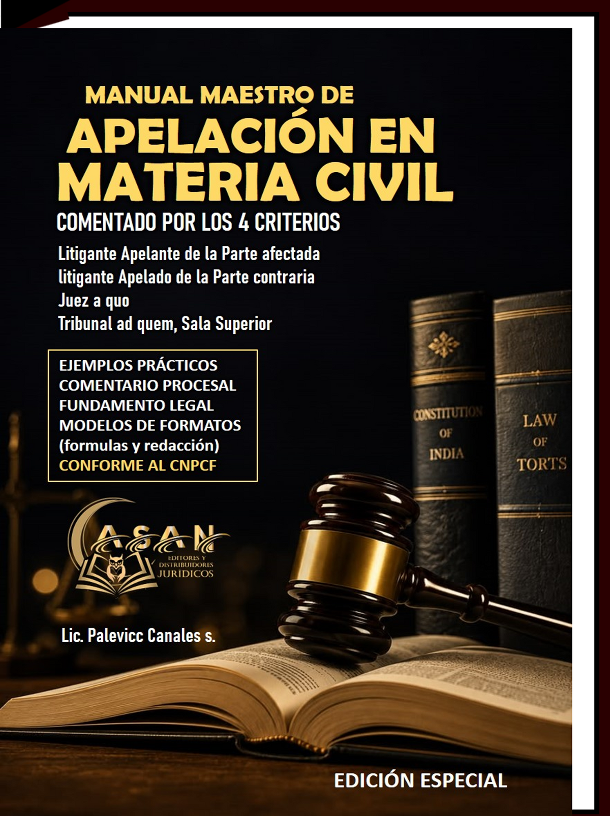 manual maestro de la apelación civil comentada por los 4 criterios
