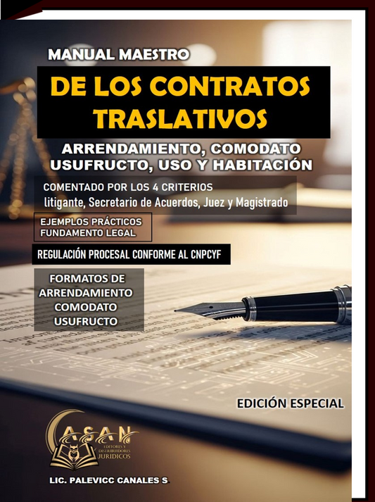 manual maestro de los contratos traslativos de uso arrendamiento comodato usufructo uso y habitación Comentado por los 4 criterios