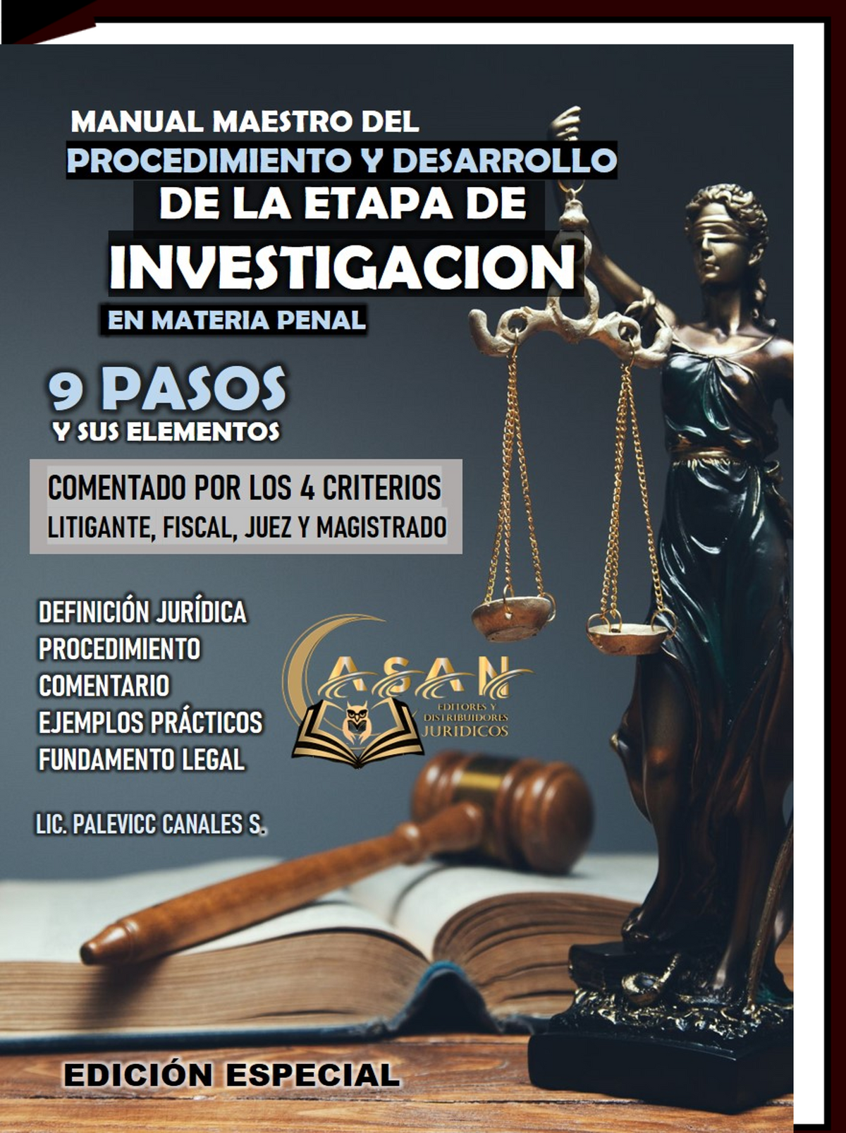 manual maestro del procedimiento y desarrollo de la etapa de investigación en materia penal 9 pasos y sus elementos