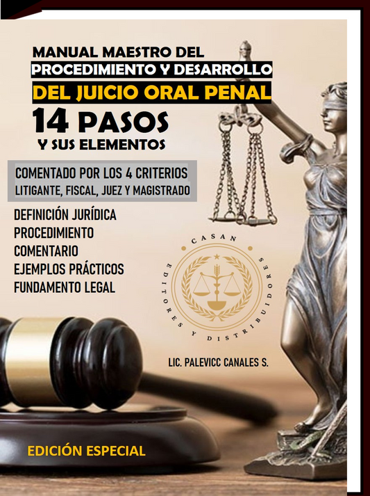 desarrollo de la etapa del juicio oral penal 14 pasos y sus elementos