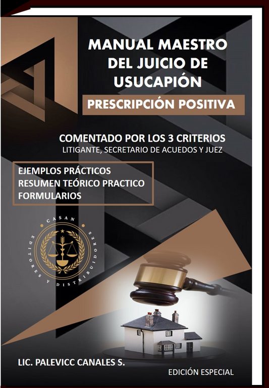 manual maestro del juicio de usucapión descripción positiva