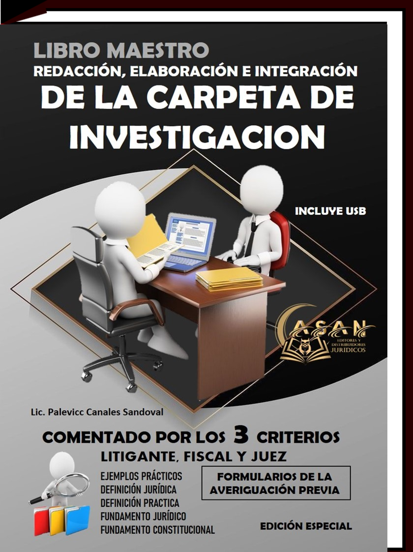 LIBRO MAESTRO DE LA REDACCION, ELABORACION, E INTEGRACION DE LA CARPETA DE INVESTIGACION